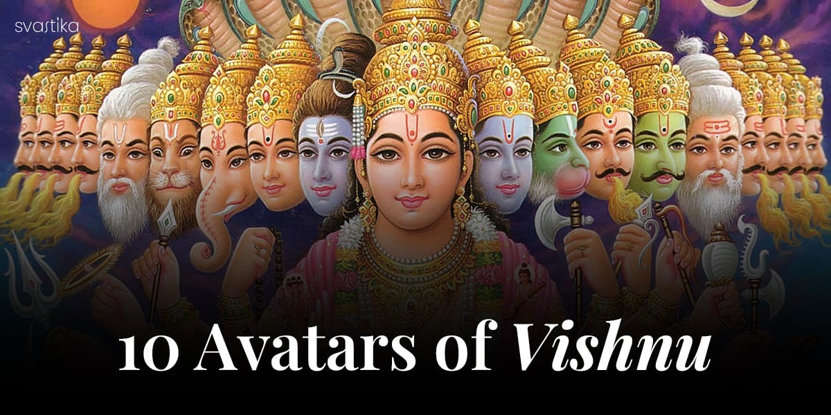 10 Avatars of Vishnu