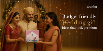 Budget Friendly Wedding Gift Ideas That Look Premium