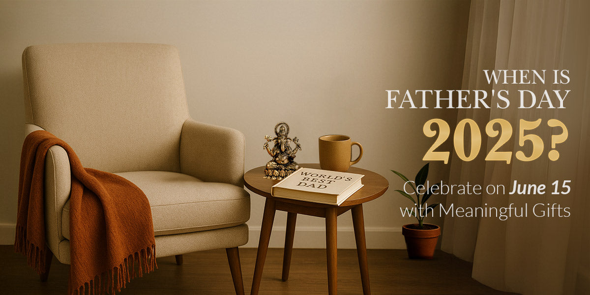 When Is Father's Day 2025? Celebrate on June 15 with Meaningful Gifts