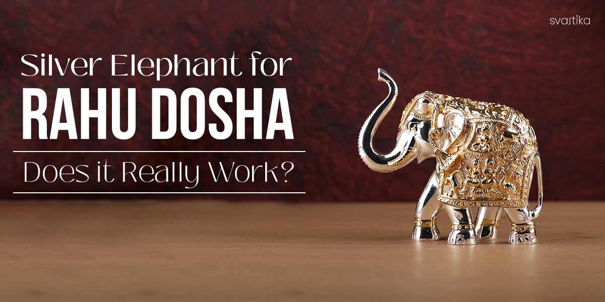 Silver-Elephant-for-Rahu-Dosha-Does-it-really-work