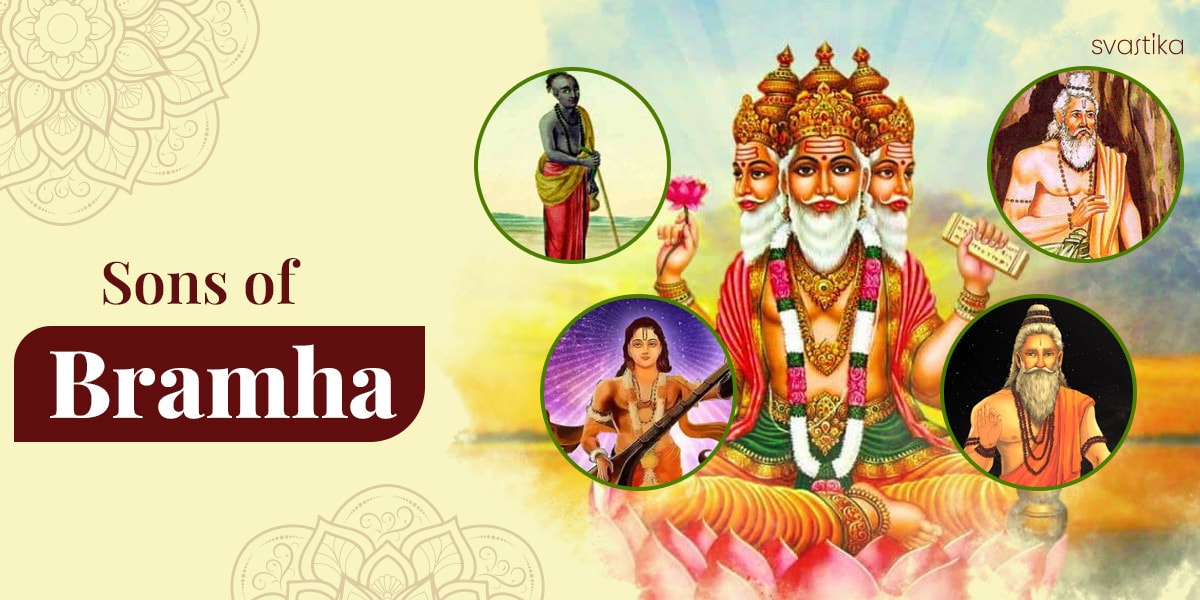 10 Sons of Brahma | Unraveling Brahma's Legacy