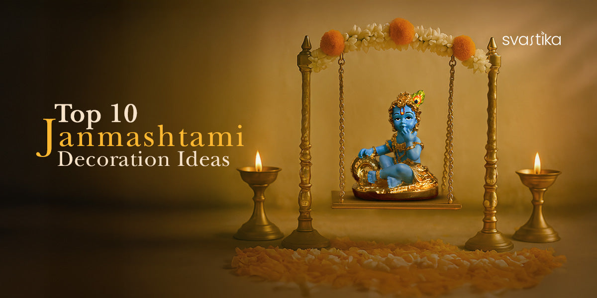 Top 10 Janmashtami Decoration Ideas
