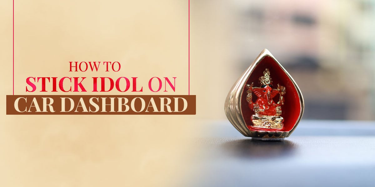 how to stick idol on car dashboard