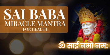 sai baba mantra for health